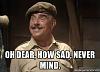 battery-sergeant-major-shut-up-williams-oh-dear-how-sad-never-mind.jpg